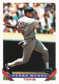 #119 Pedro Munoz - Minnesota Twins - 1993 Topps Baseball