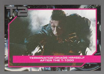 #119 Terminator Drags Himself After the T-1000 - 1991 Impel Terminator 2