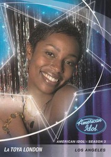 #11 La Toya London - Los Angeles - 2004 Fleer American Idol Season 3