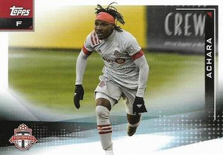 #11 Achara - Toronto FC - 2021 Topps MLS Soccer