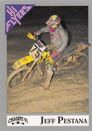 #11 Jeff Pestana - 1991 Champs Hi Flyers Racing