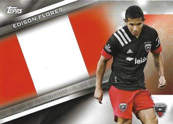 #FF-11 Edison Flores - D.C. United - 2021 Topps MLS Soccer - Flags of Foundation