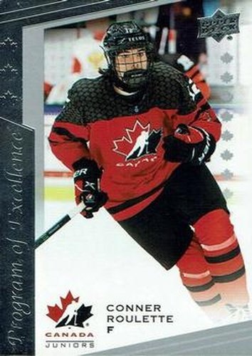 #120 Conner Roulette - Canada - 2021-22 Upper Deck Team Canada Juniors Hockey