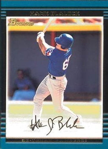 #120 Hank Blalock - Texas Rangers - 2002 Bowman Baseball