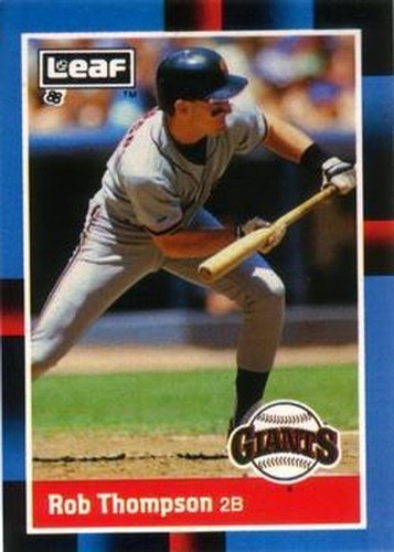 #120 Rob Thompson - San Francisco Giants - 1988 Leaf Baseball