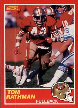 #120 Tom Rathman - San Francisco 49ers - 1989 Score Football