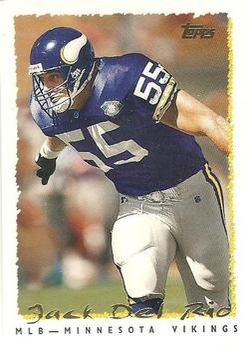 #120 Jack Del Rio - Minnesota Vikings - 1995 Topps Football