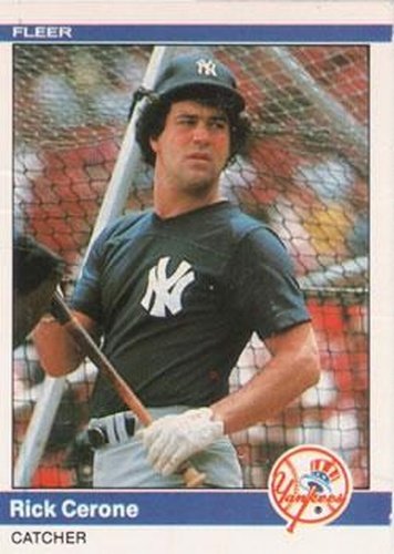 #121 Rick Cerone - New York Yankees - 1984 Fleer Baseball