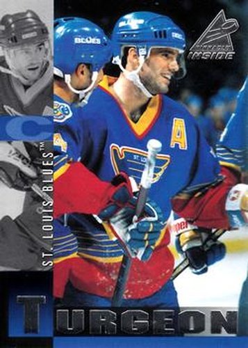 #122 Pierre Turgeon - St. Louis Blues - 1997-98 Pinnacle Inside Hockey