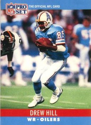 #122 Drew Hill - Houston Oilers - 1990 Pro Set Football