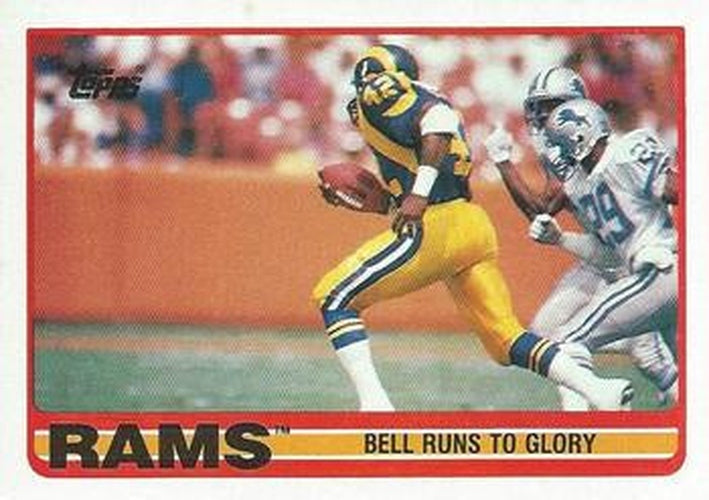 #122 Bell Runs to Glory - Los Angeles Rams - 1989 Topps Football