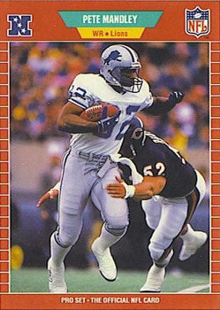 #123 Pete Mandley - Detroit Lions - 1989 Pro Set Football