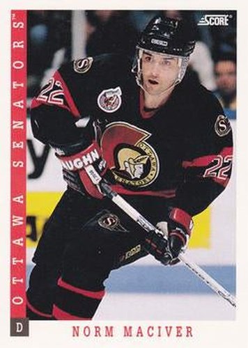 #123 Norm Maciver - Ottawa Senators - 1993-94 Score Canadian Hockey
