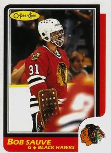 #124 Bob Sauve - Chicago Blackhawks - 1986-87 O-Pee-Chee Hockey