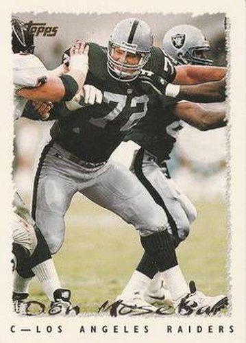 #124 Don Mosebar - Los Angeles Raiders - 1995 Topps Football