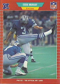 #124 Eddie Murray - Detroit Lions - 1989 Pro Set Football