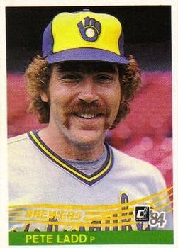 #124 Pete Ladd - Milwaukee Brewers - 1984 Donruss Baseball