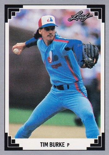 #124 Tim Burke - Montreal Expos - 1991 Leaf Baseball