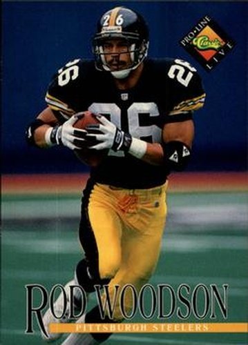 125 Rod Woodson - Pittsburgh Steelers - 1994 Pro Line Live Football –  Isolated Cards