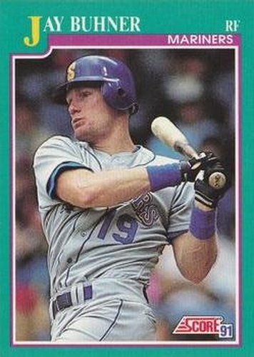 #125 Jay Buhner - Seattle Mariners - 1991 Score Baseball
