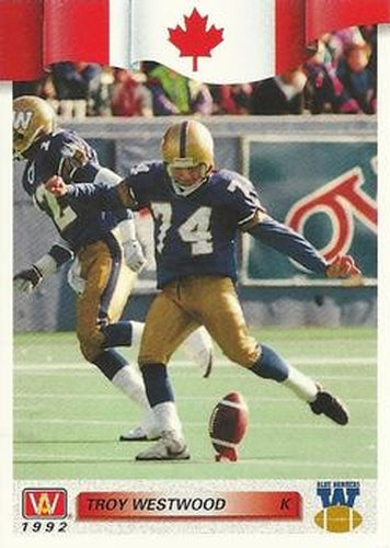 #125 Troy Westwood - Winnipeg Blue Bombers - 1992 All World CFL Football