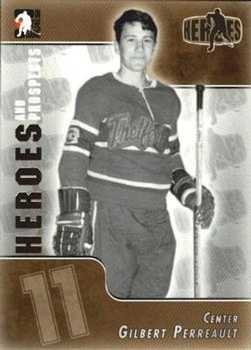 #125 Gilbert Perreault - Montreal Junior Canadiens - 2004-05 In The Game Heroes and Prospects Hockey