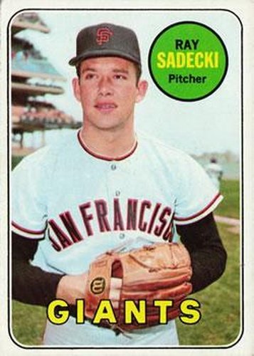 #125 Ray Sadecki - San Francisco Giants - 1969 Topps Baseball