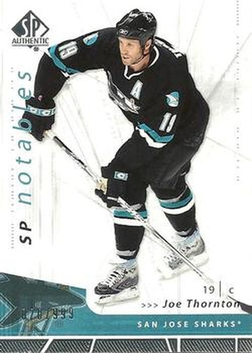 #125 Joe Thornton - San Jose Sharks - 2006-07 SP Authentic Hockey