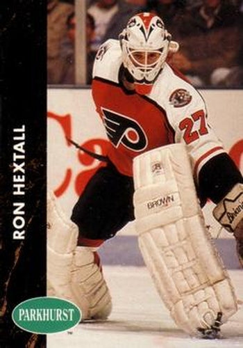 #126 Ron Hextall - Philadelphia Flyers - 1991-92 Parkhurst Hockey