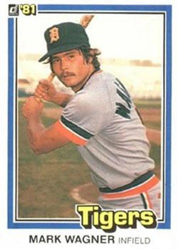 #126 Mark Wagner - Detroit Tigers - 1981 Donruss Baseball