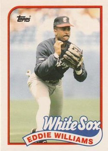 #127T Eddie Williams - Chicago White Sox - 1989 Topps Traded Baseball