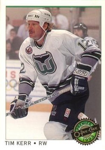 #127 Tim Kerr - Hartford Whalers - 1992-93 O-Pee-Chee Premier Hockey