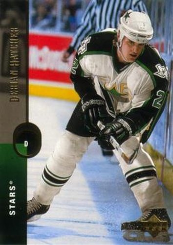 #127 Derian Hatcher - Dallas Stars - 1994-95 Upper Deck Hockey