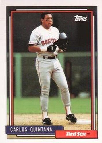 #127 Carlos Quintana - Boston Red Sox - 1992 Topps Baseball