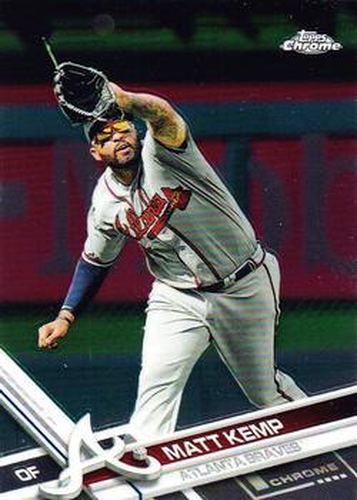 #127 Matt Kemp - Atlanta Braves - 2017 Topps Chrome Baseball