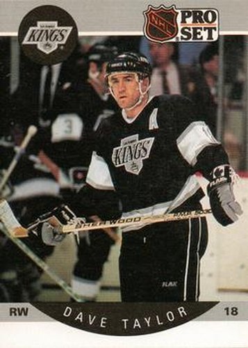 #128 Dave Taylor - Los Angeles Kings - 1990-91 Pro Set Hockey