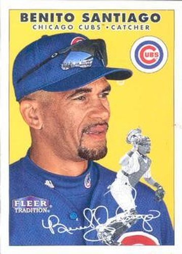 #128 Benito Santiago - Chicago Cubs - 2000 Fleer Tradition Baseball