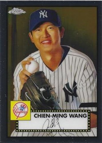 #128 Chien-Ming Wang - New York Yankees - 2021 Topps Chrome Platinum Anniversary Baseball