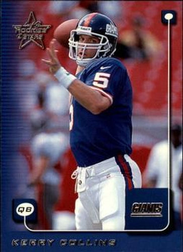 #128 Kerry Collins - New York Giants - 1999 Leaf Rookies & Stars Football