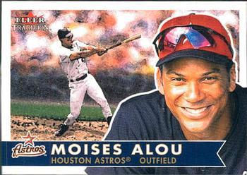 #128 Moises Alou - Houston Astros - 2001 Fleer Tradition Baseball