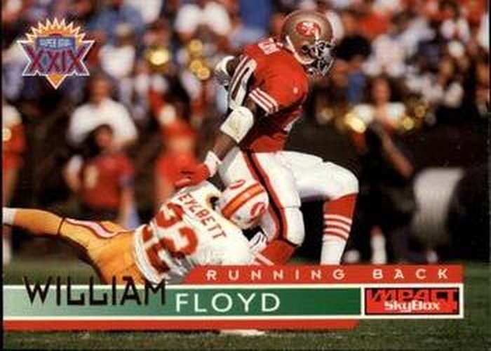 #129 William Floyd - San Francisco 49ers - 1995 SkyBox Impact Football