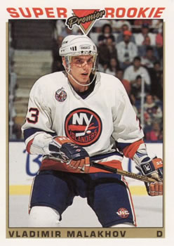 #129 Vladimir Malakhov - New York Islanders - 1993-94 Topps Premier Hockey