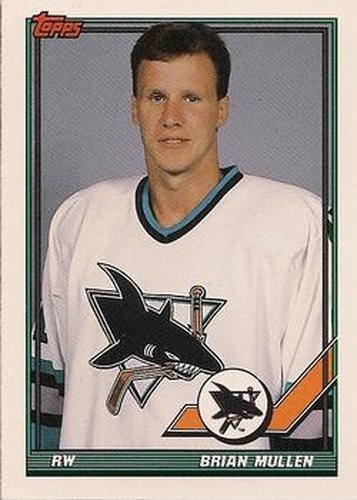 #129 Brian Mullen - San Jose Sharks - 1991-92 Topps Hockey