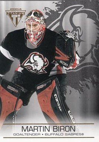 #12 Martin Biron - Buffalo Sabres - 2003-04 Pacific Private Stock Titanium Hockey