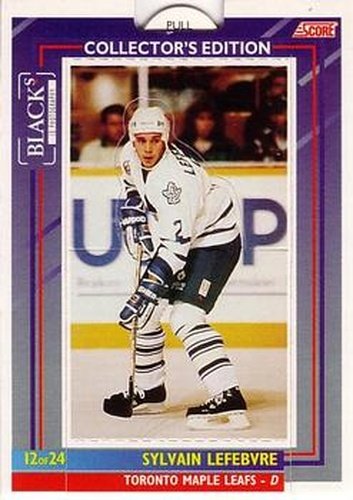 #12 Sylvain Lefebvre - Toronto Maple Leafs - 1993-94 Black's Score Toronto Maple Leafs Hockey