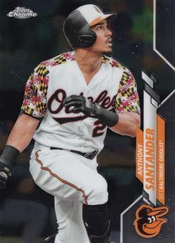 #130 Anthony Santander - Baltimore Orioles - 2020 Topps Chrome Baseball