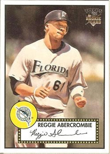 #130 Reggie Abercrombie - Florida Marlins - 2006 Topps 1952 Edition Baseball