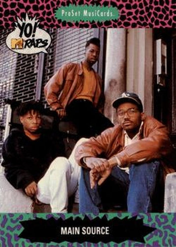 #131 Main Source - 1991 Pro Set Yo! MTV Raps