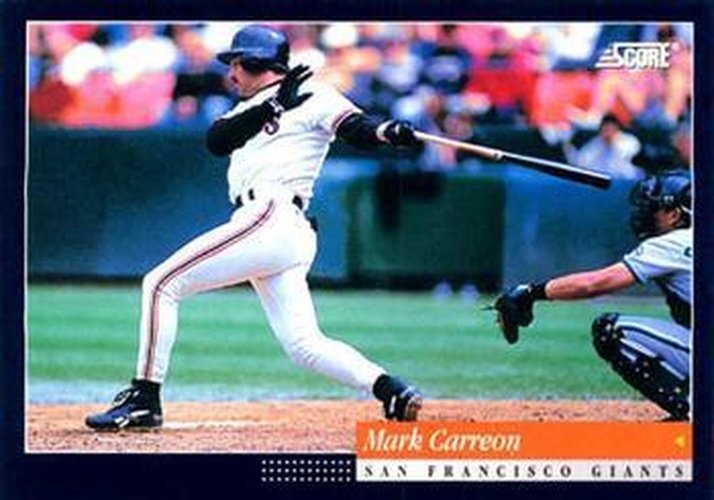 #132 Mark Carreon - San Francisco Giants -1994 Score Baseball