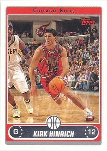 #133 Kirk Hinrich - Chicago Bulls - 2006-07 Topps Basketball
